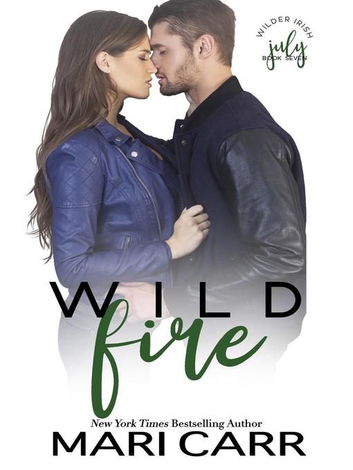 Title details for Wild Fire by Mari Carr - Available